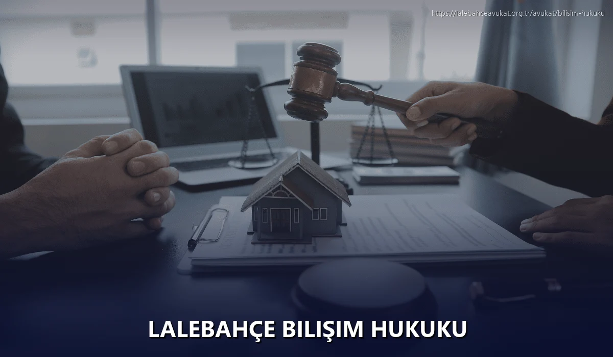 Lalebahçe Bilişim Hukuku