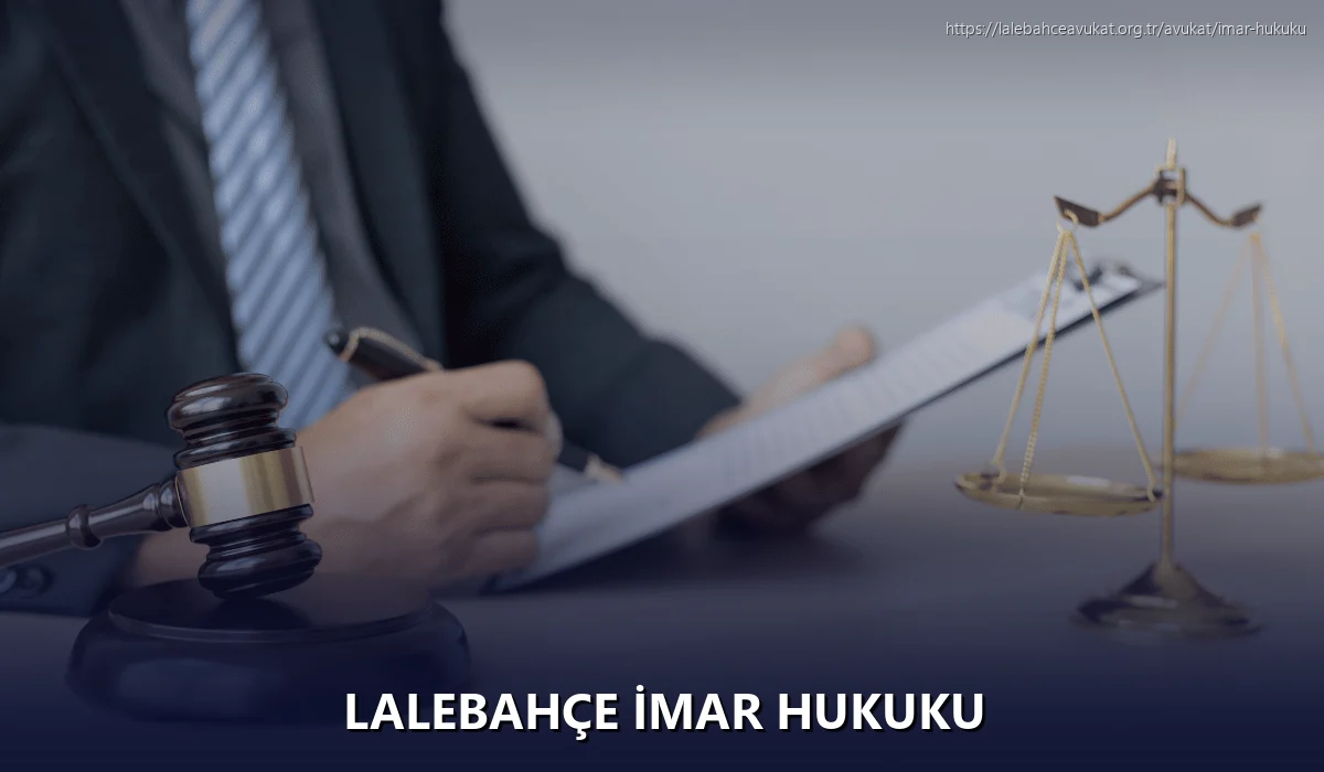 Lalebahçe İmar Hukuku