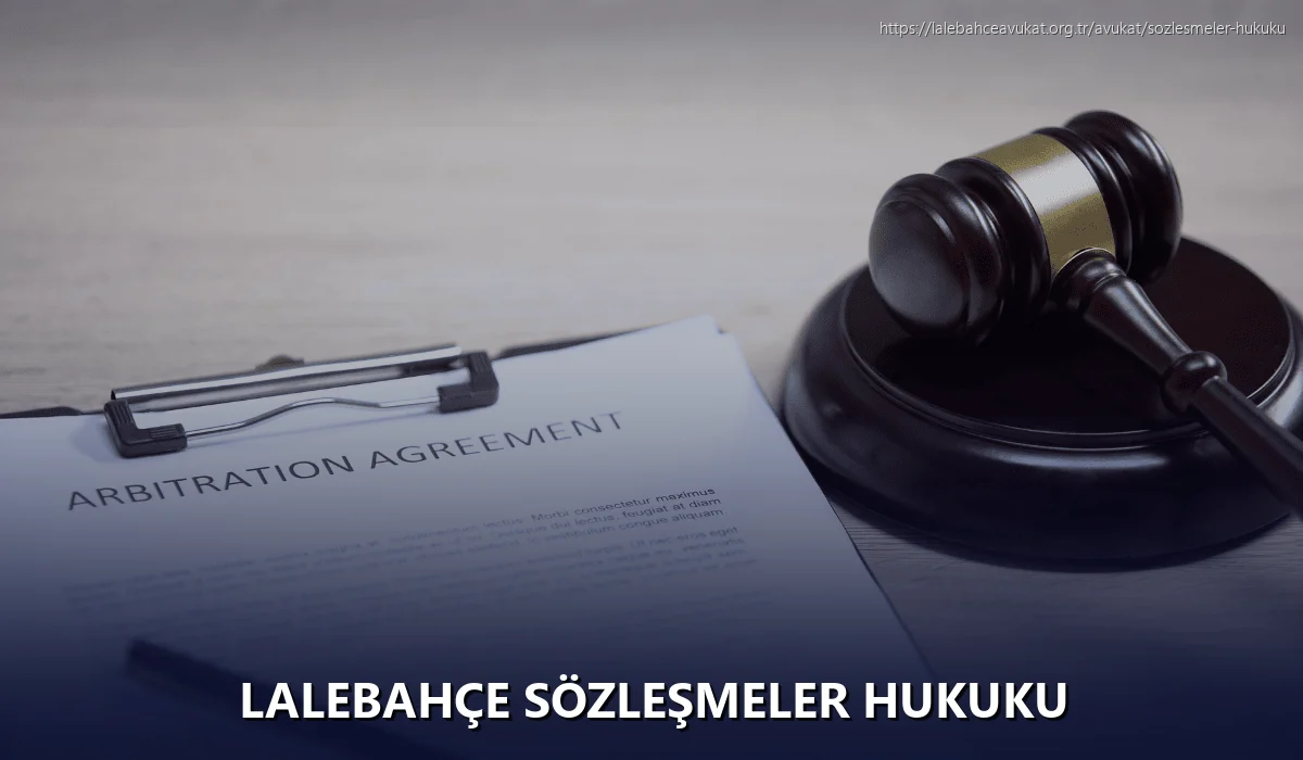 Lalebahçe Sözleşmeler Hukuku
