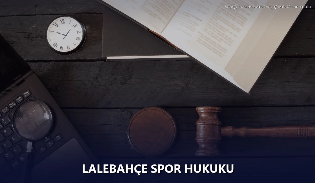 Lalebahçe Spor Hukuku